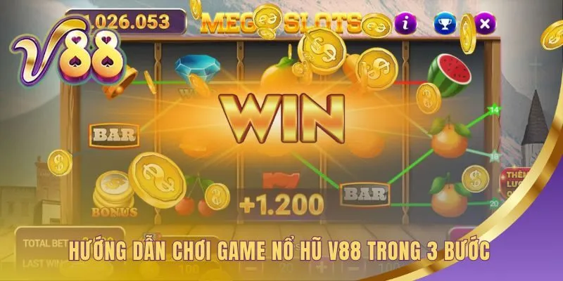 Hướng dẫn chơi nổ hũ V88 giúp khởi động vòng quay dễ dàng