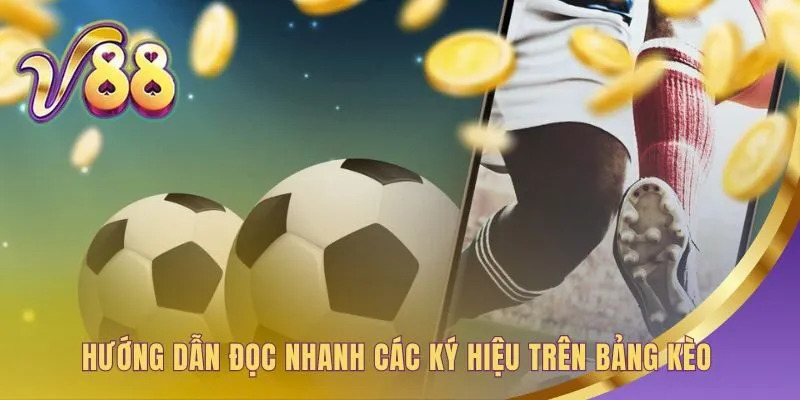 Giải thích các ký hiệu cược phổ biến cho người mới